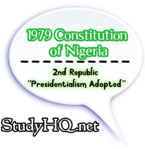 The 1979 Republican Constitution of Nigeria 1979 Constitution of Nigeria