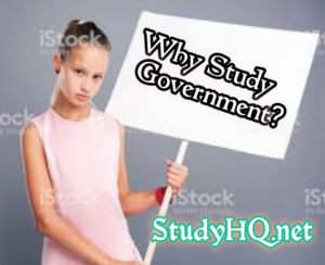 Why Study Government? - Importance Of Studying Government Why Study Government
